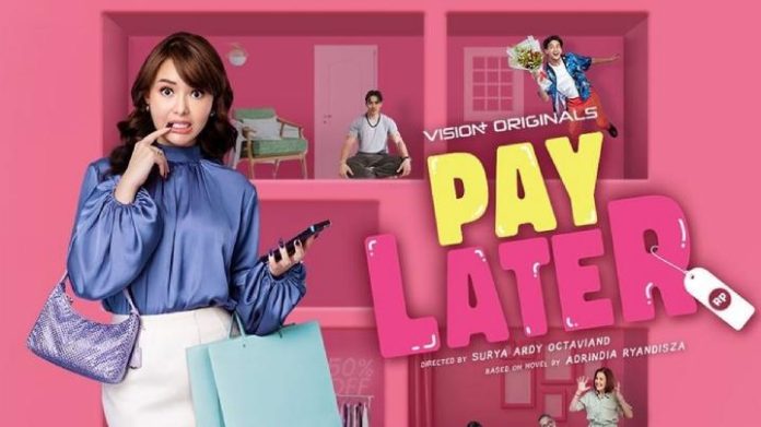 Sinopsis Pay Later, Series Indonesia Tentang Perjuangan Melunasi Utang